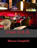 Club S.E.X. by 