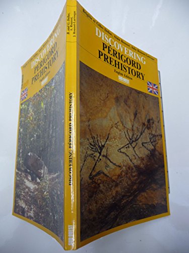 Discovering Périgord prehistory