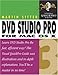DVD Studio Pro 3 for Mac OS X: Visual QuickPro Guide by 