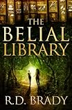 The Belial Library (The Belial Series) (Volume 2)