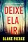 Livro Deixe Ela Ir (Série Fiona Red: Thriller de Suspense do FBI — Livro 1)