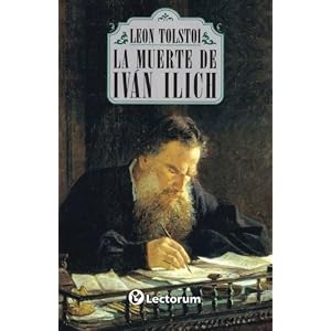 La muerte de Ivan Ilich (Spanish Edition)