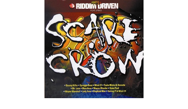 Scarecrow Riddim Driven Scarecrow Amazon Com Music
