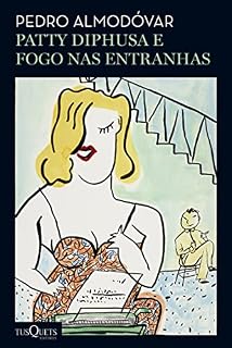 Livro Patty Diphusa e Fogo nas entranhas