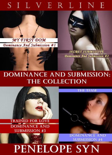 Dominance and Submission: The Collection