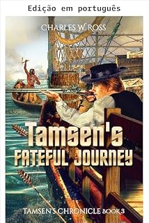 Livro A jornada fatídica de Tamsen (As crônicas de Tamsen Livro 3)