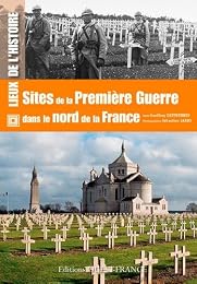 Sites de la Première guerre dans le Nord de la France