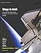 Wings in Orbit: Scientific and Engineering Legacies of the Space Shuttle, 1971-2010 (Illustrated Edition, Part 1 of 2)