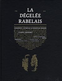 La  dégelée Rabelais