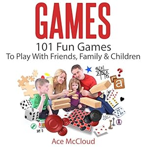 Amazon Com Games 101 Fun Games To Play With Friends