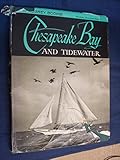 Hardcover Chesapeake Bay and Tidewater Book