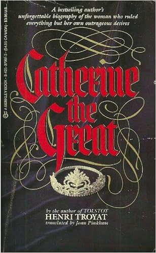 Amazon Com Catherine The Great 9780425079812 Troyat Henri Books