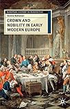 Front cover for the book Crown and Nobility in Early Modern France by Donna Bohanan