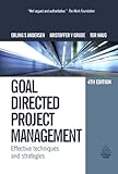 Goal Directed Project Management: Effective Techniques and Strategies cover