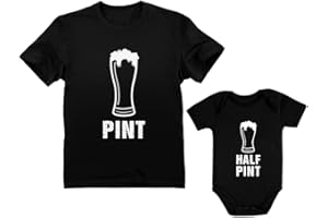 Tstars Pint & Half Pint Funny Father and Son Matching Shirts Gifts for Dads Fathers Day Dad Shirt and Baby Bodysuit
