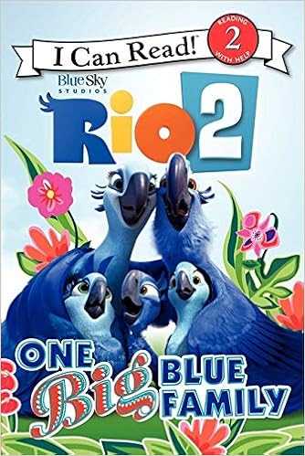 Amazon Com Rio 2 One Big Blue Family Rio 2 I Can Read Level 2 Hapka Catherine Books Amazon Com Rio 2 One Big Blue Family Rio 2 I Can Read Level 2 Hapka Catherine Books