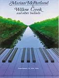 Willow Creek and Other Ballads