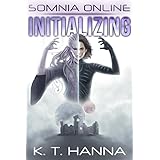 Initializing (Somnia Online Book 1)