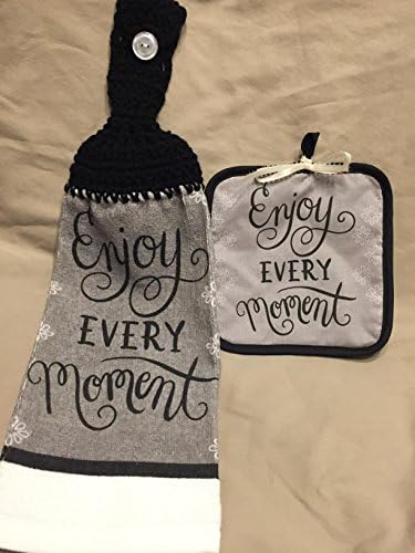 Free ship to USA - 1 CROCHET KITCHEN hand TOWEL MEDIUM weight terry cloth and Coordinating hot pad - Enjoy Every Moment on Gray - Black 100% acrylic yarn crochet top