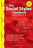The Social Styles Handbook, Revised Edition: Adapt Your Style to Win Trust (Wilson Learning Library)