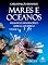 Livro MARES E OCEANOS 2: ATLÂNTICO, INDO-PACÍFICO, ÁRTICO E ANTÁRTICO