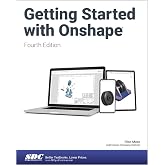 Getting Started with Onshape (Fourth Edition)