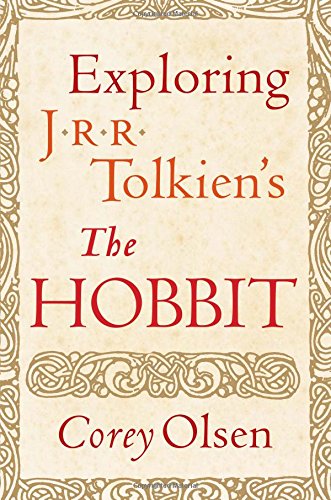 Exploring J.R.R. Tolkien's The Hobbit