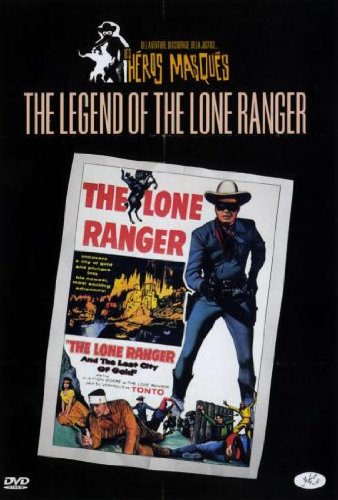 The Legend Of Lone Ranger