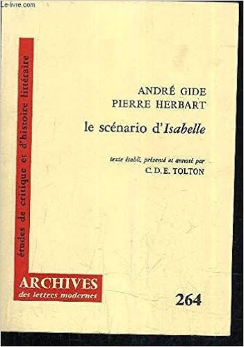 Amazonfr Le Scénario Disabelle André Gide Pierre - 