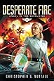 Desperate Fire (Angel in the Whirlwind)