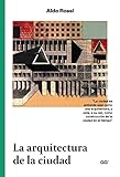 La arquitectura de la ciudad (Spanish Edition) by 