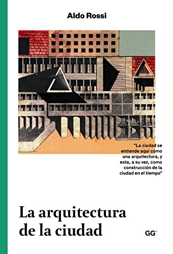 La arquitectura de la ciudad (Spanish Edition) by 