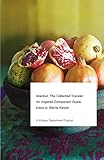 Istanbul: The Collected Traveler: An Inspired Companion Guide (Vintage Departures) by 