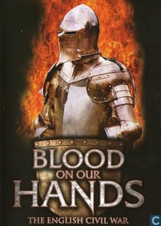 Amazon Com Blood On Our Hands Blood On Our Hands The English Civil War Non Usa Format Pal Reg 0 Import Netherlands Sam West Susannah Harker James Larkin Tom Amazon Com Blood On Our Hands Blood On Our Hands The English Civil War Non Usa Format Pal Reg 0 Import Netherlands Sam West Susannah Harker James Larkin Tom