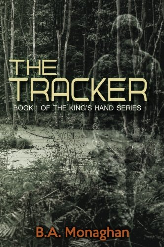 The Tracker (The King's Hand) (Volume 1)