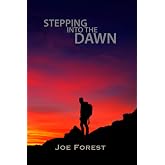 Stepping Into The Dawn