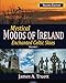 Mystical Moods of Ireland, Vol. I: Enchanted Celtic Skies 1 (Volume 1) by