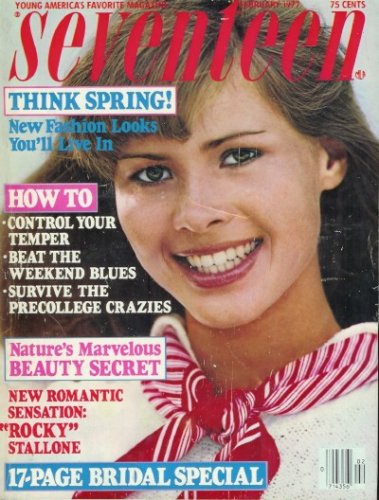 Seventeen Magazine February 1977 Sylvester Stallone Weddings And More Single Issue Magazine Editors Of Seventeen Magazine Amazon Com Books