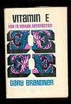 Vitamin E: Key to Sexual Satisfaction