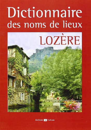 Dictionnaire des noms de lieux de Lozère