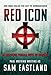 Red Icon: An Inspector Pekkala Novel of Suspense (Inspector Pekkala Thriller) by Sam Eastland