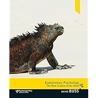 Evolutionary Psychology: The New Science of the Mind (4th Edition)