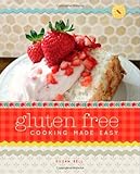 Gluten Free Cooking Made Easy by Susan Bell