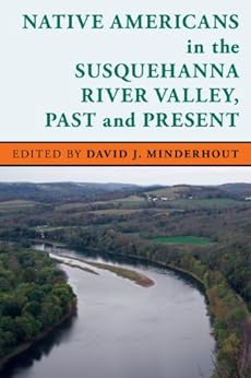 Amazon Com Native Americans In The Susquehanna River