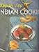 Step By Step Indian Cooking (Step by Step Cooking) by Linda Fraser (1999-03-03) by 