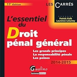 L' essentiel du droit pénal général