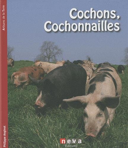 Cochons, cochonnailles