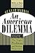An American Dilemma: The Negro Problem and Modern Democracy, Volume 1 (Black & African-American Stud by Gunnar Myrdal