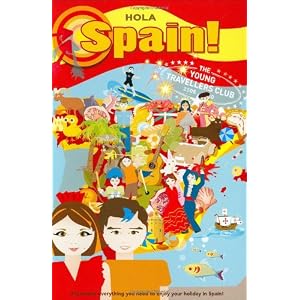Hola Spain! (Young Traveler's Club)