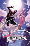 Gwenpool, The Unbelievable Vol. 2: Head of M.O.D.O.K. TPB (The Unbelievable Gwenpool) by